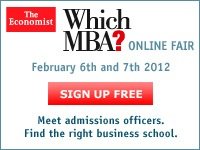 The Economist WhichMBA Online Fair February 6th and 7th 2012